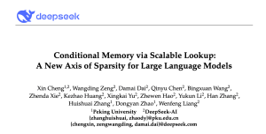 DeepSeek с отворен код “Engram” модул памет, въвеждащ ново измерение за LLMs